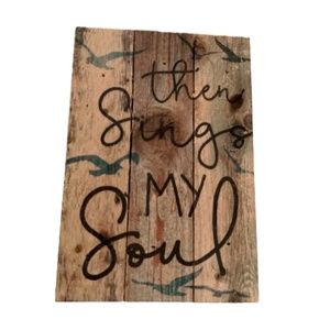 🌱 2/$30 EUC Then Sings my Soul Art Picture P. Graham Dunn Distressed Light Wood